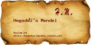 Hegedűs Mendel névjegykártya